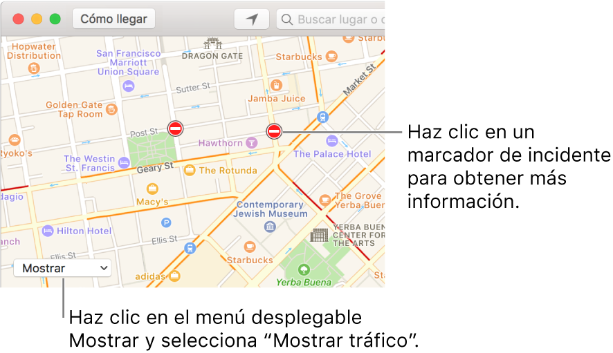 Haz clic en el menú desplegable Mostrar y selecciona "Mostrar tráfico" para ver las condiciones actuales del tráfico.