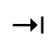 Symbole Tabulation à droite