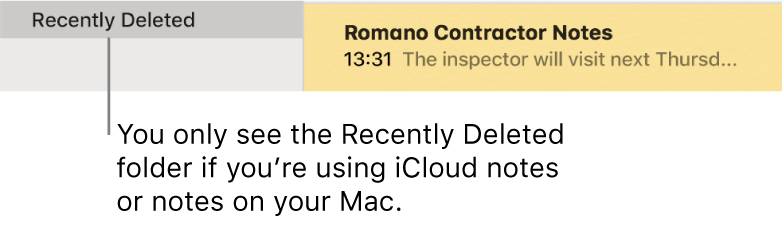 The Notes window with the Recently Deleted folder in the sidebar and a recently deleted note. You only see the Recently Deleted folder if you’re using iCloud notes or notes on your Mac.