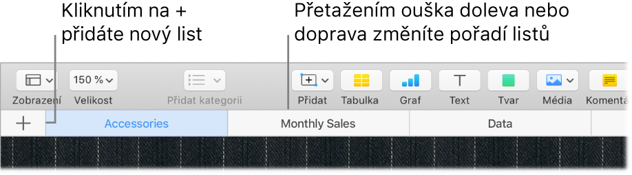 Okno Numbers s popisky popisujícími, jak přidat nové listy a změnit jejich uspořádání