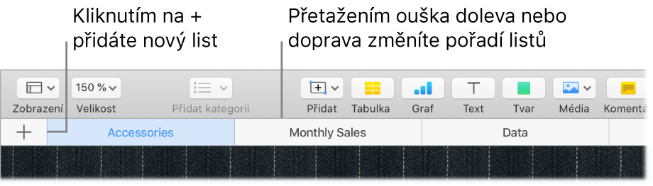 Okno Numbers s popisky popisujícími, jak přidat nové listy a změnit jejich uspořádání