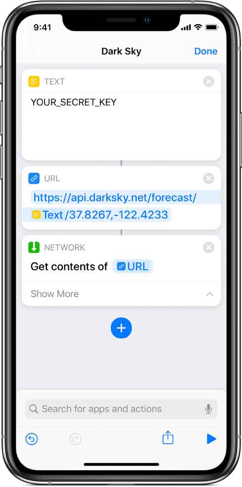 Une requête API Dark Sky qui contient une action Texte avec une clé API secrète, suivie d’une action URL pointant vers le point de terminaison de l’API, à l’aide d’une variable Clé secrète, suivie d’une action Obtenir le contenu de l’URL.