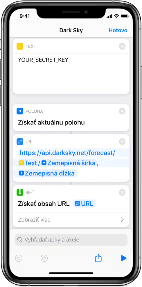 Akcia Získať aktuálnu polohu pridaná medzi akciu Text a akciu URL v skratke s požiadavkou API služby Dark Sky.