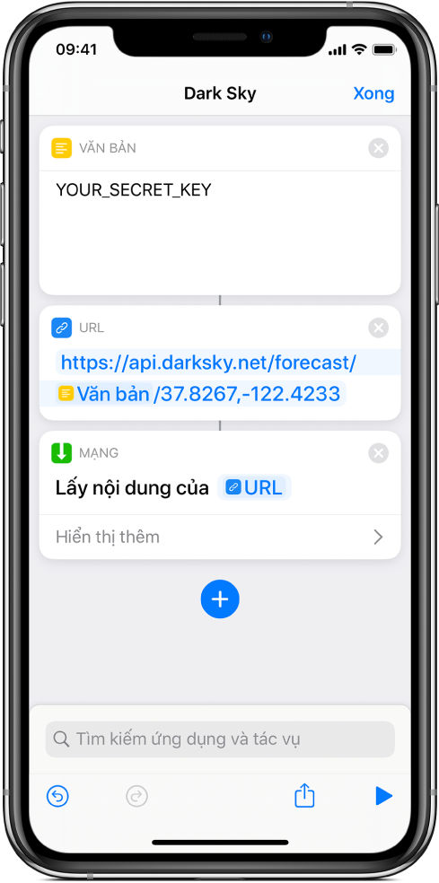 Yêu cầu API của Dark Sky chứa tác vụ Văn bản với một kháo API bí mật, tiếp theo là một tác vụ URL trỏ vào điểm cuối của API sử dụng biến Khóa bí mật, tiếp theo là tác vụ Lấy nội dung của URL.