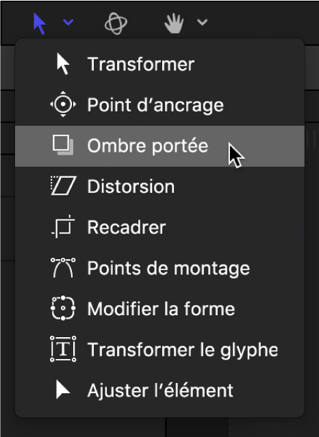 Sélection de l’outil Ombre portée dans le menu local des outils de transformation