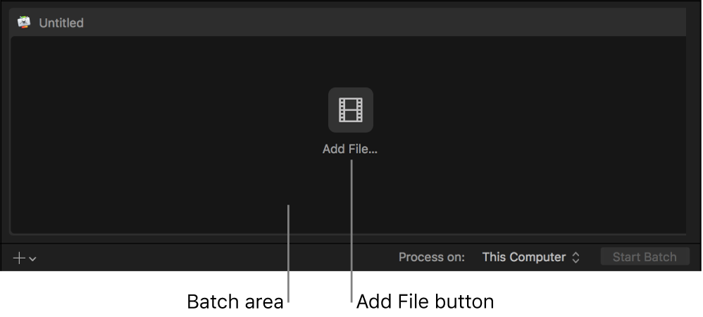 Batch area showing Add File button