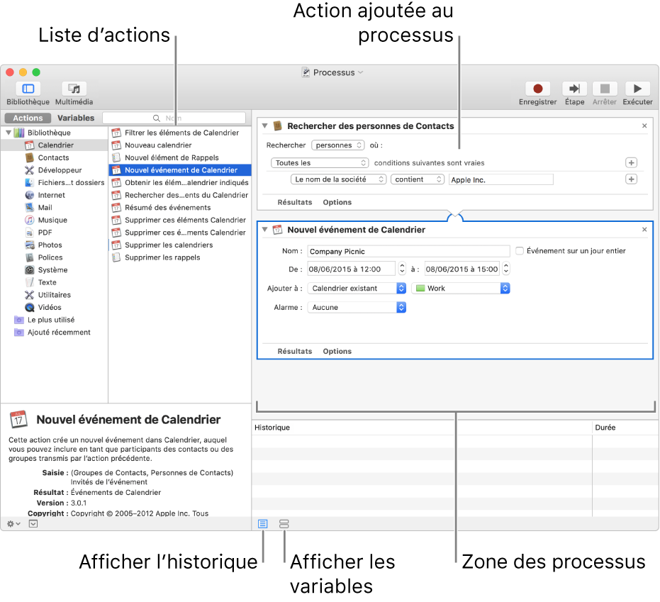 La fenêtre Automator. La bibliothèque s’affiche à l’extrême gauche et contient la liste des apps pour lesquelles Automator propose des actions. L’app Calendrier est sélectionnée dans la liste et les actions disponibles dans Calendrier sont répertoriées dans la colonne de droite. Sur le côté droit de la fenêtre se trouve un processus auquel une action Calendrier a été ajoutée.