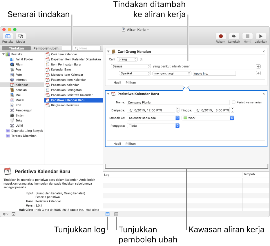 Tetingkap Automator. Pustaka muncul di hujung kiri dan mengandungi senarai app yang Automator bekalkan tindakan. App Kalendar dipilih di dalam senarai dan tindakan tersedia dalam Kalendar disenaraikan dalam lajur di sebelah kanan. Pada sebelah kanan tetingkap adalah aliran kerja yang mempunyai tindakan Kalendar ditambah padanya.