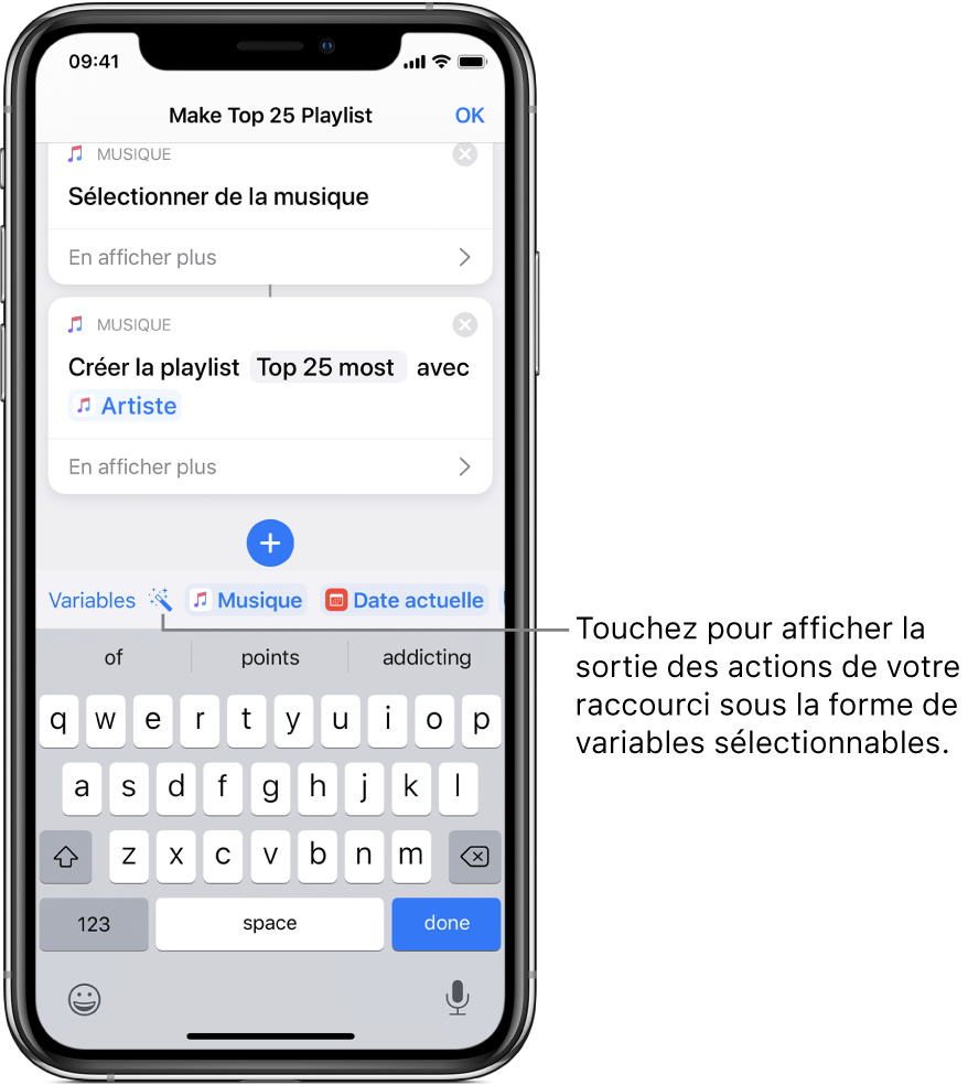 Écran du raccourci « Créer une playlist des 25 plus écoutés » affichant les boutons Variables et Variable magique au-dessus du clavier à l’écran.