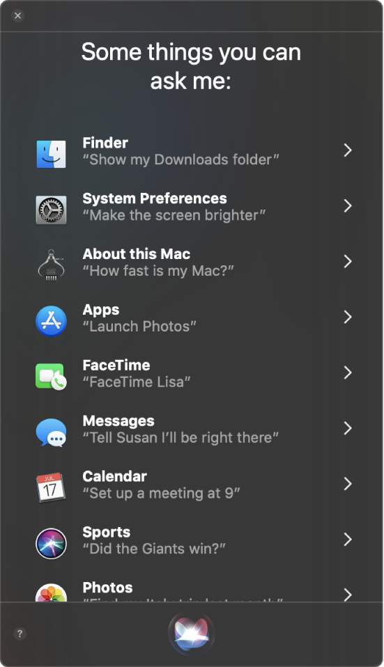 A Siri ablaka a fejléccel: „Some things you can ask me” és példaként szolgáló kérdésekkel a Sirihez: „Did the Giants win?”