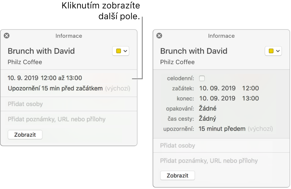 Na obrázku nalevo je vidět nerozbalené okno Informace pro událost. Napravo je rozbalené okno Informace téže události s dalšími údaji, jako je začátek, konec, opakování nebo doba cesty