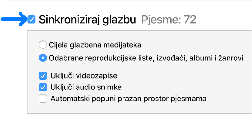 Odabrana je opcija Sinkroniziraj glazbu gore lijevo s opcijama za sinkroniziranje vaše cijele medijateke ili samo odabranih stavki.