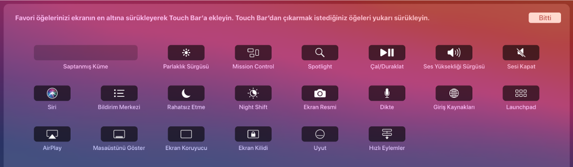 Control Strip’te Touch Bar’a sürükleyerek özelleştirebileceğiniz öğeler.