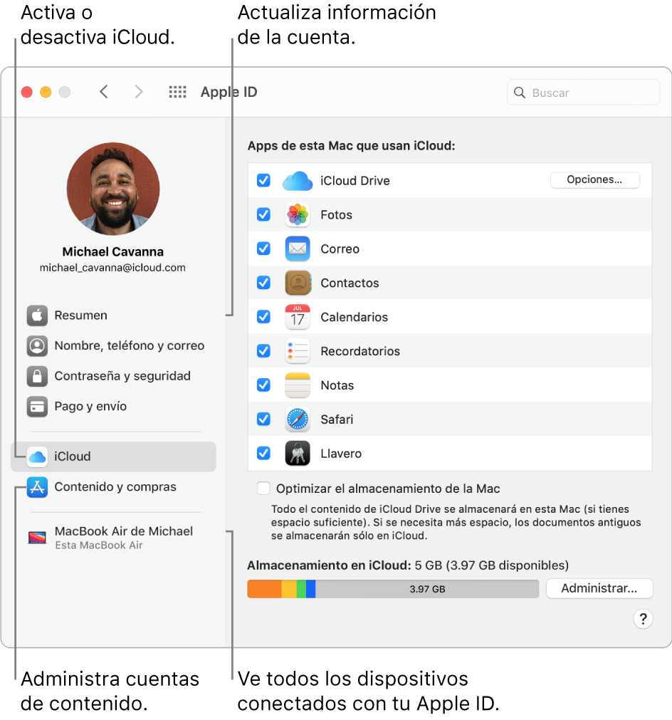 El panel Apple ID de Preferencias del Sistema. Haz clic en un elemento en la barra lateral para actualizar la información de tu cuenta, activar o desactivar iCloud, administrar cuentas de contenido y ver todos los dispositivos en los que has iniciado sesión con tu Apple ID.