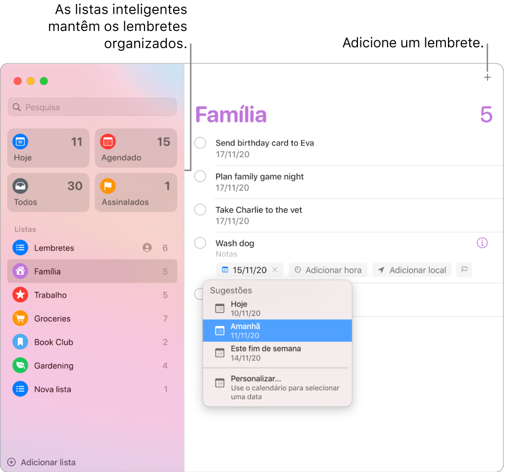 Uma janela da aplicação Lembretes com listas inteligentes à esquerda e outros lembretes e listas por baixo. O cursor está num lembrete e o menu Sugestões tá aberto com as sugestões Hoje, Amanhã, “Este fim de semana” e Personalizar.