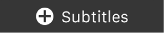 Add subtitles Touch Bar button