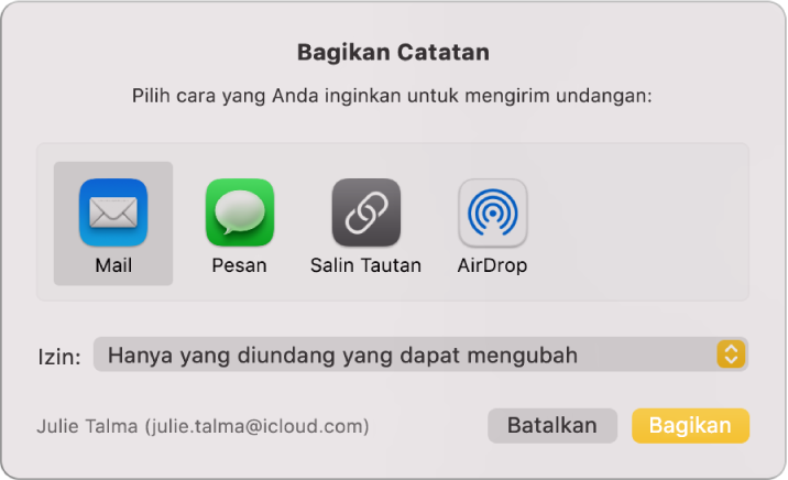 Dialog Bagikan Catatan, tempat Anda dapat memilih cara mengirimkan undangan untuk membagikan catatan.