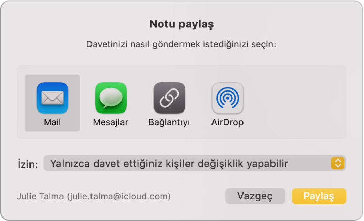 Notu paylaşmak için nasıl davet gönderileceğini seçebileceğiniz Notu Paylaş sorgu kutusu.