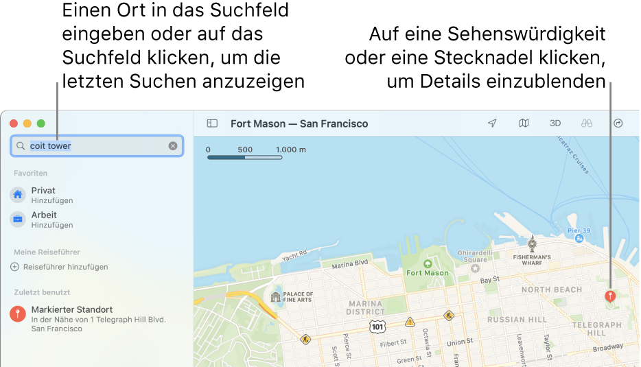 Gib einen Ort in das Suchfeld ein oder klicke auf das Suchfeld, um die letzten Suchen anzuzeigen. Klicke auf eine Sehenswürdigkeit oder eine Stecknadel, um Details einzublenden.