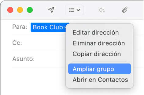 Un correo electrónico en Mail que muestra un grupo en el campo Para y el menú desplegable que muestra el comando “Ampliar grupo” seleccionado.