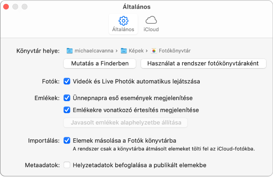 A Fotók beállításainak Általános panelje.