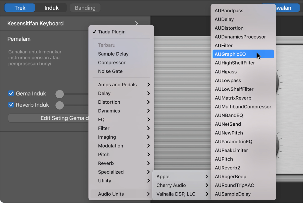 Memilih plugin Audio Units dari menu timbul Audio Units dalam kawasan Plugin.