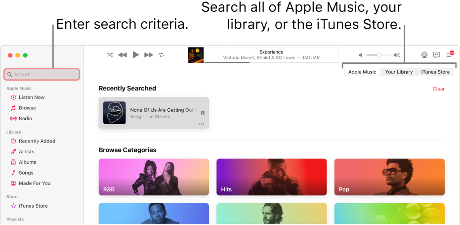 The Apple Music window showing the search field in the top-left corner, the list of categories in the center of the window, and Apple Music, Your Library, and iTunes Store available in the top-right corner. Enter search criteria in the search field, then choose to search all of Apple Music, just your library, or the iTunes Store.