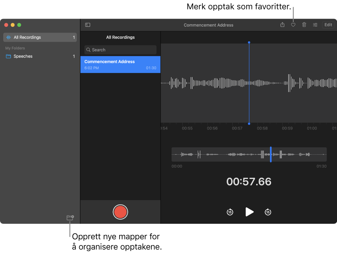 Taleopptak-vinduet som viser hvordan man oppretter nye mapper eller merker et opptak som favoritt.