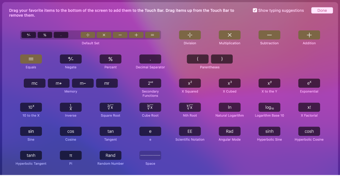 Os itens da Touch Bar da Calculadora que você pode personalizar ao arrastar para a Touch Bar.