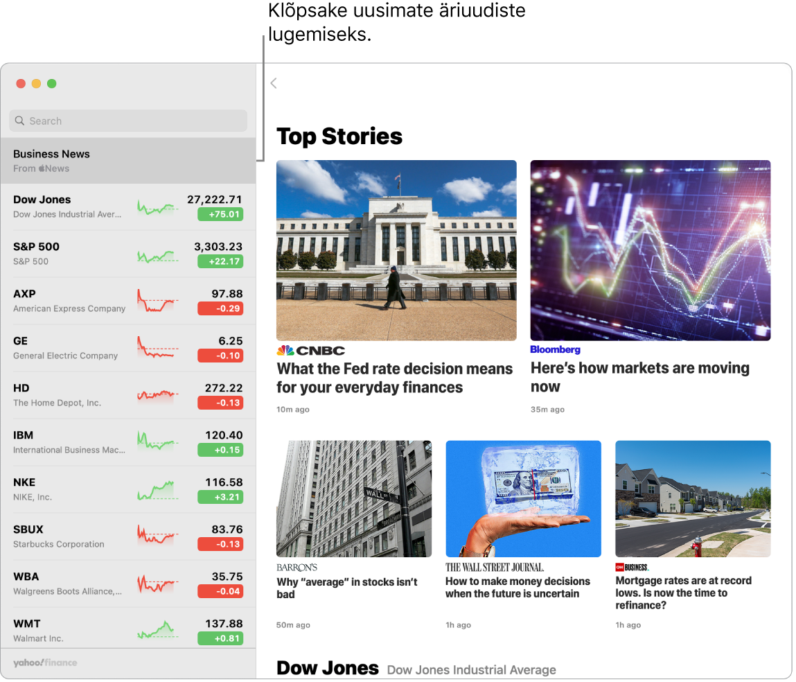 Rakenduse Stocks juhtpaneelil kuvatakse jälgimisloendis turuhindu koos Top Stories lugudega.