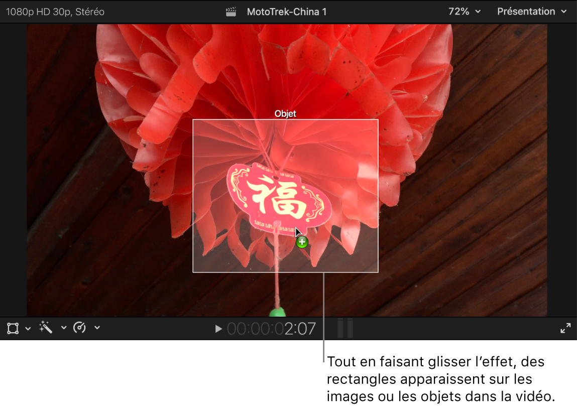 Effet glissé sur le visualiseur et rectangle blanc apparaissant par-dessus un objet dans la vidéo
