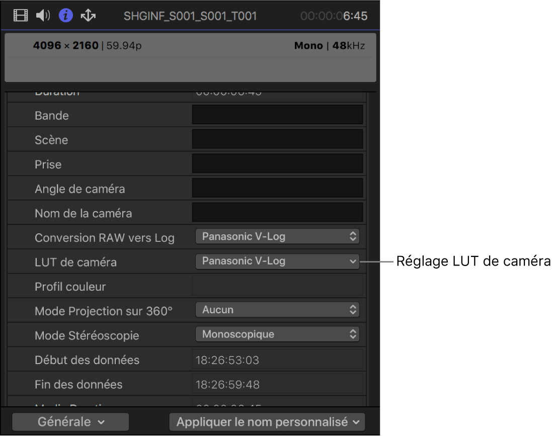 Inspecteur d’informations proposant le réglage LUT de caméra dans la présentation de métadonnées Générale