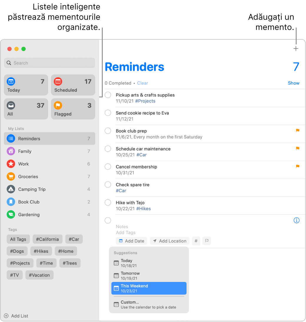 O fereastră Mementouri cu liste inteligente în stânga și alte mementouri și liste mai jos. Cursorul se află într‑un memento și meniul Sugestii este deschis cu sugestii pentru Azi, Mâine, Weekendul acesta și Personalizat.