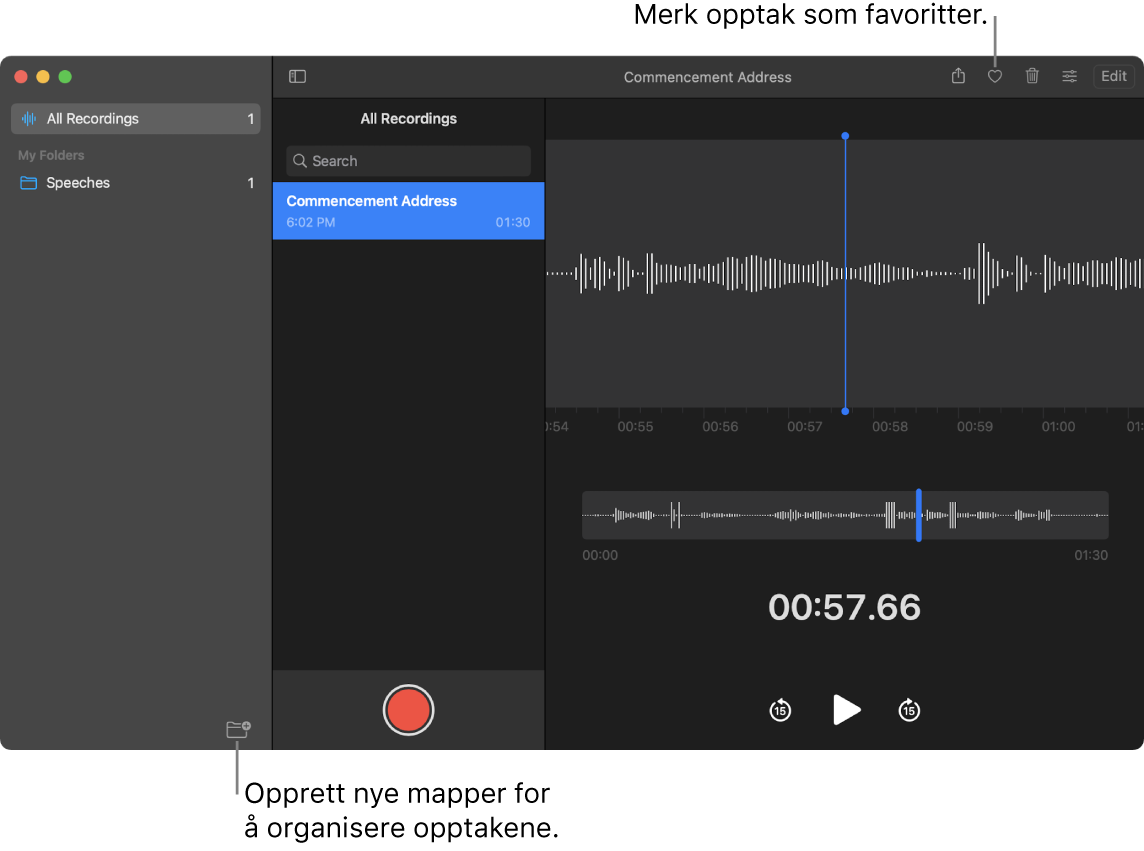 Taleopptak-vinduet som viser hvordan man oppretter nye mapper eller merker et opptak som favoritt.