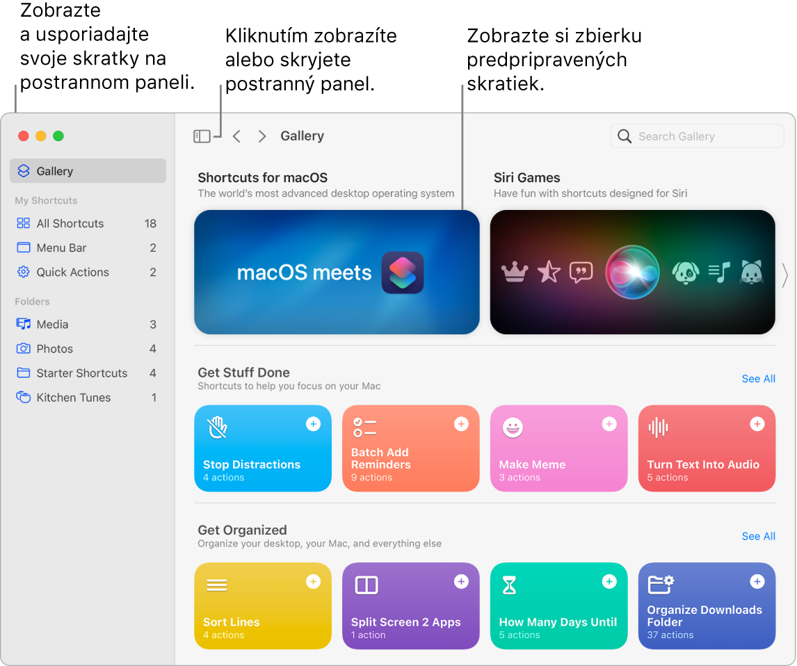 Okno apky Skratky s otvoreným postranným panelom naľavo a galériou napravo. Tlačidlo Postranný panel a šípky navigácie sa nachádzajú naľavo hore nad galériou a vyhľadávacie pole napravo hore.