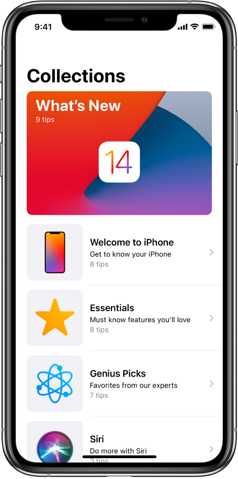 A screen showing collections of Tips with right arrows indicating that you can tap a collection to view the tips in it.