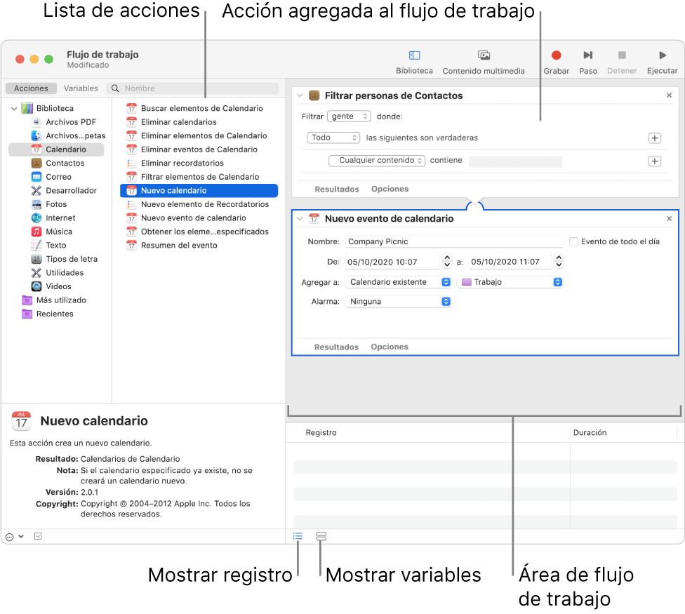 La ventana de Automator. La biblioteca aparece en el extremo izquierdo y contiene una lista de las apps para las que Automator proporciona acciones. La app Calendario está seleccionada en la lista, y las acciones disponibles para ella están en una columna a la derecha. En el lado derecho de la ventana hay un flujo de trabajo que tiene una acción de Calendario agregada.