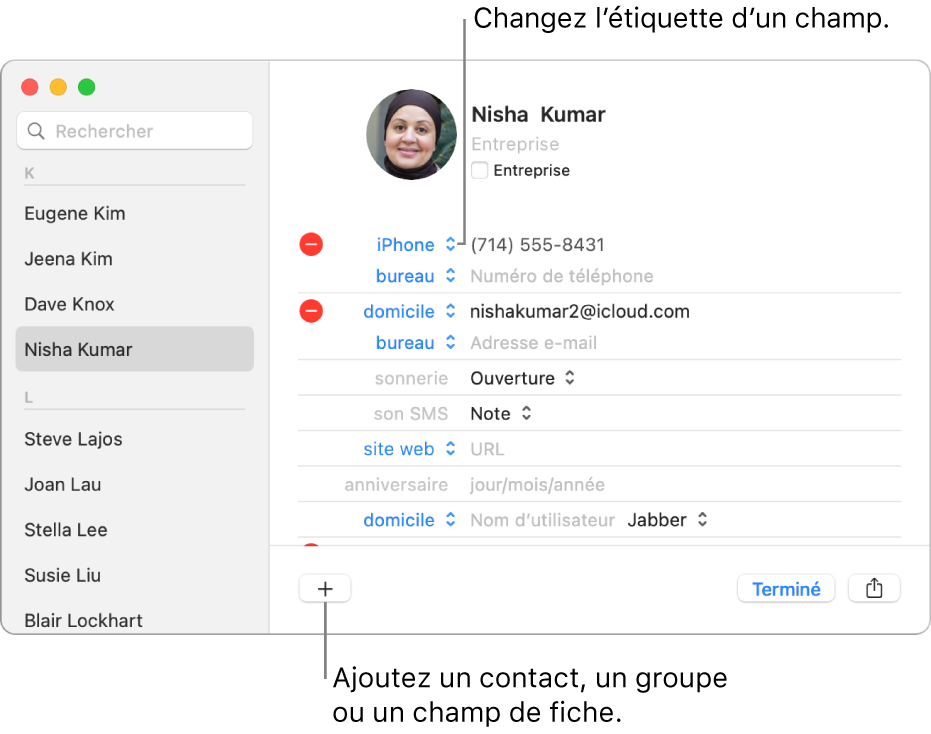 La fiche d’un contact affichant une étiquette de champ qui peut être modifiée et le bouton en bas de la fiche pour ajouter un champ contact, groupe ou fiche.