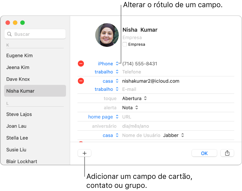 Cartão de contato mostrando a etiqueta de um campo que pode ser alterada e o botão na parte inferior do cartão para adicionar um contato, grupo ou campo de cartão.