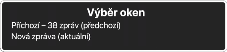 Výběr oken, kde jsou uvedena dvě otevřená okna