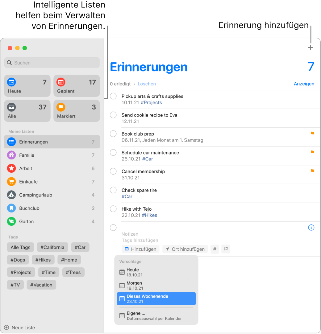 Ein Erinnerungen-Fenster mit intelligenten Listen links und anderen Erinnerungen und Listen darunter. Ein kleines Fenster ist im Menü „Vorschläge“ geöffnet, in dem Vorschläge für „Heute“, „Morgen“, „Dieses Wochenende“ und „Eigene“ angezeigt werden.