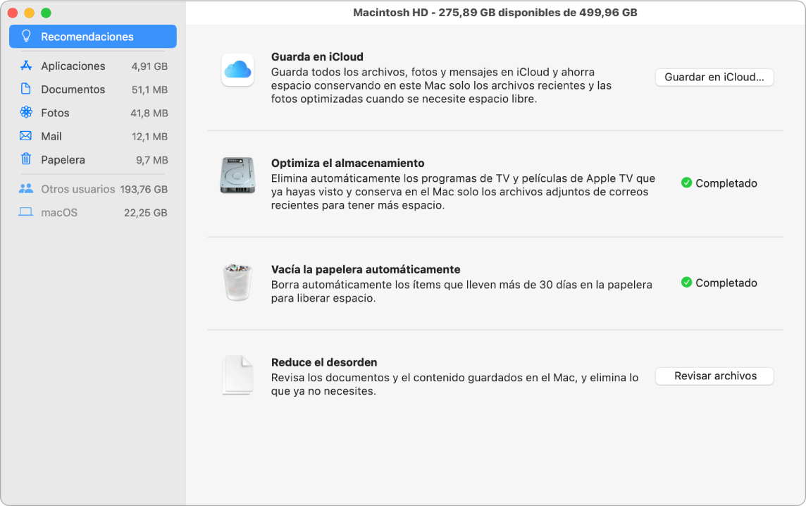 Las preferencias del panel Recomendaciones para almacenamiento, que muestra las opciones “Guardar en iCloud”, “Optimizar el almacenamiento”, “Borrar la papelera automáticamente” y “Reducir el desorden”.