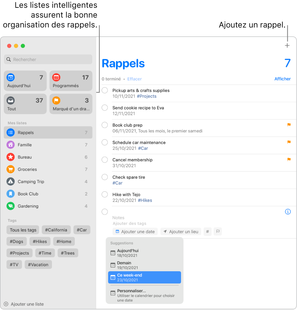 Fenêtre de Rappels avec des listes intelligentes sur la gauche, et d’autres rappels et listes en dessous. Une petite fenêtre dans le menu Suggestions est ouverte avec des suggestions pour Aujourd’hui, Demain, Ce week-end et Personnalisé.