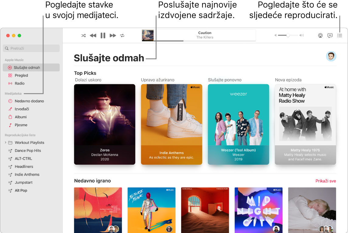 Prozor aplikacije Glazba prikazuje načine prikaza medijateke, slušanja Apple Musica i pregledavanja sljedećeg za reproduciranje.