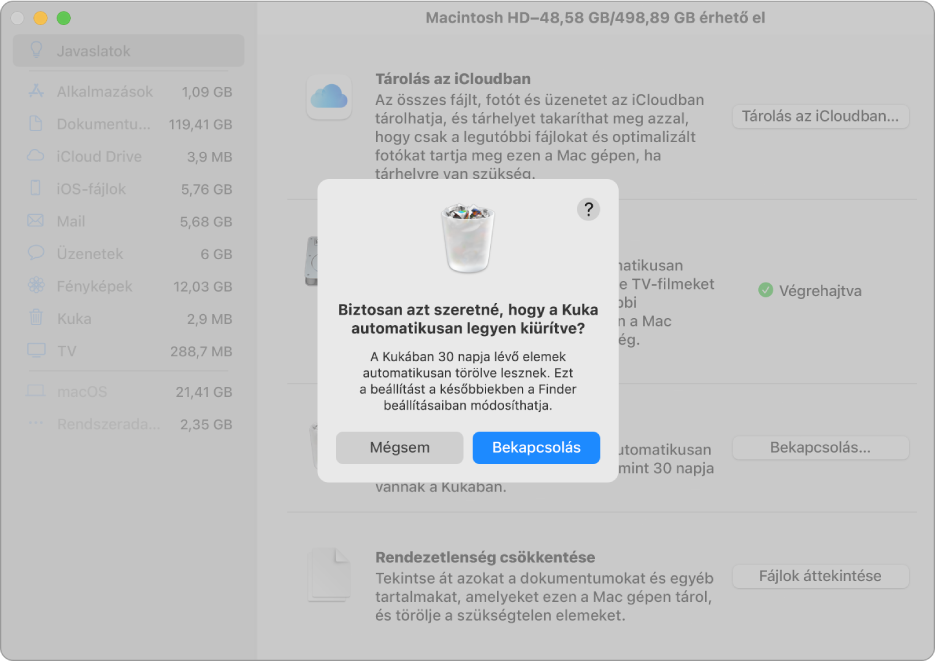 A „Biztosan azt szeretné, hogy a Kuka tartalma automatikusan legyen törölve” párbeszédpanel a Tárhelyre vonatkozó javaslatok ablakban.