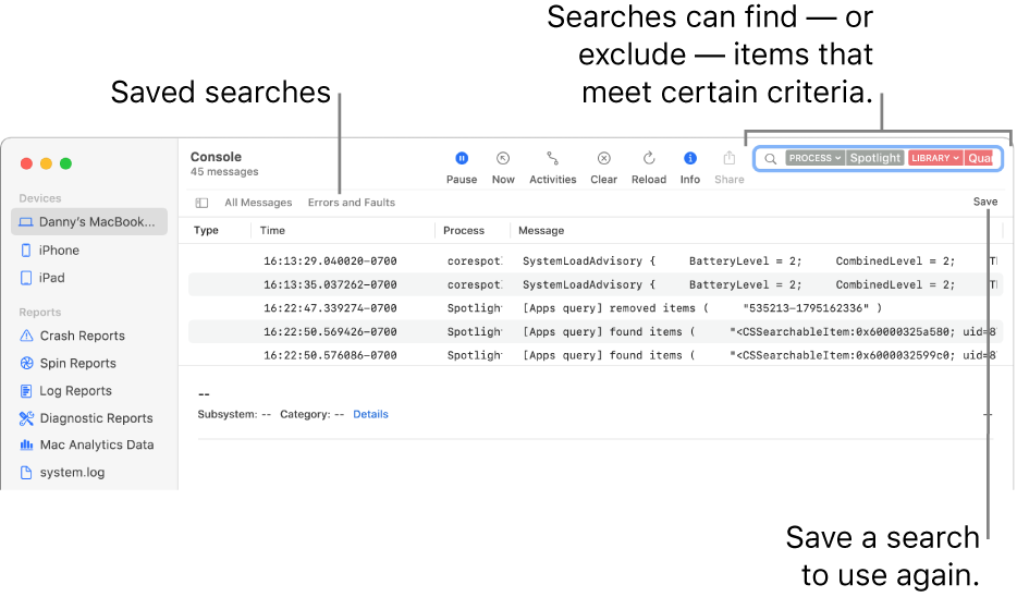 The Console window with search criteria entered. Searches can include and exclude logs or activities based on various categories.