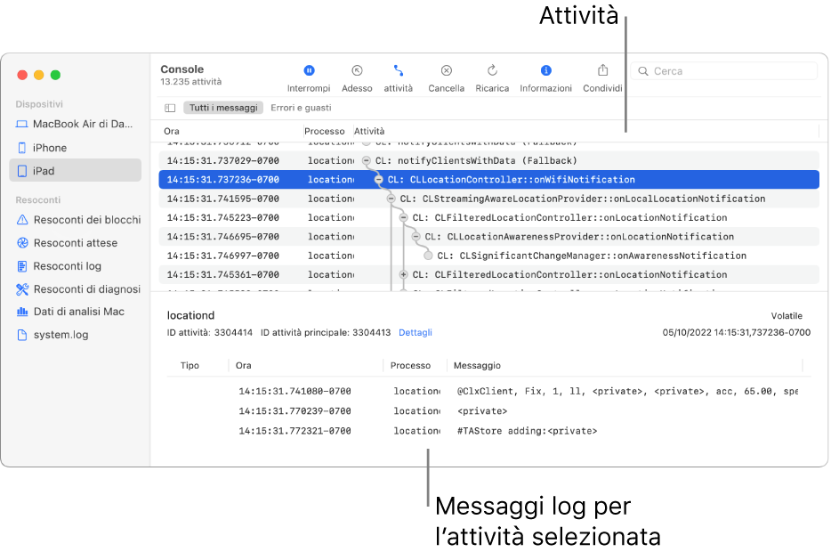 La finestra di Console con le attività nella parte superiore e i messaggi log per l'attività nella parte inferiore.