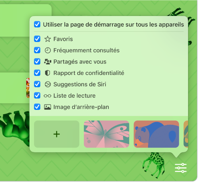 Le menu local Personnaliser de Safari avec les cases à cocher suivantes : Favoris, Fréquemment consultés, Rapport de confidentialité, Suggestions de Siri, Liste de lecture et Image d’arrière-plan.