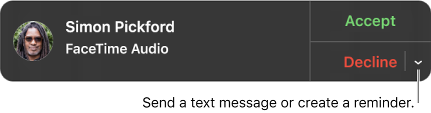 Click the arrow next to Decline in the notification to send a text message or create a reminder.