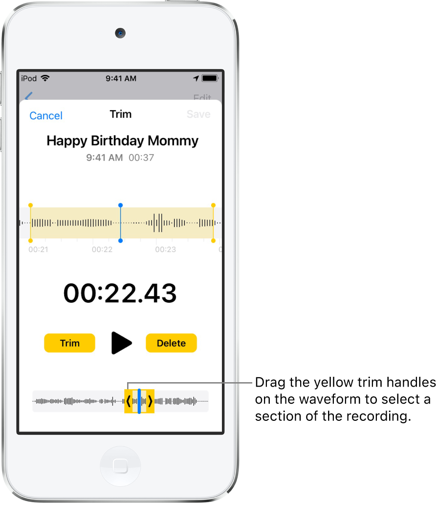 The recording being trimmed with the trim handles enclosing a portion of the audio waveform at the bottom of the screen. A Play button and a recording timer appear above the waveform. The trim handles are below the Play button. The Trim button for deleting the part of the recording outside the handles, and the Delete button for deleting the part of the recording inside the handles, are on either side of the Play button.